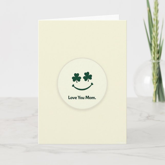Shamrock Smile Love Mom Card (Front)