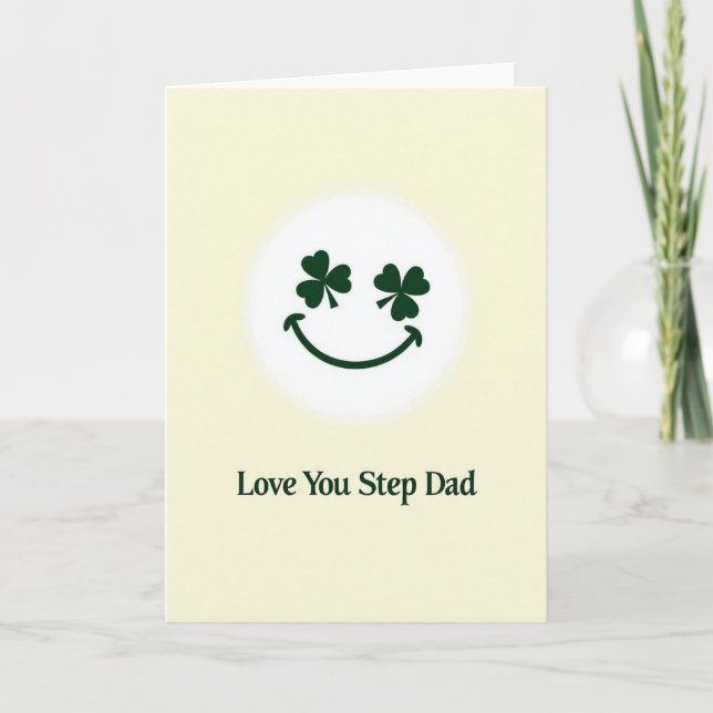 Shamrock Smiling Step Dad Card (Front)