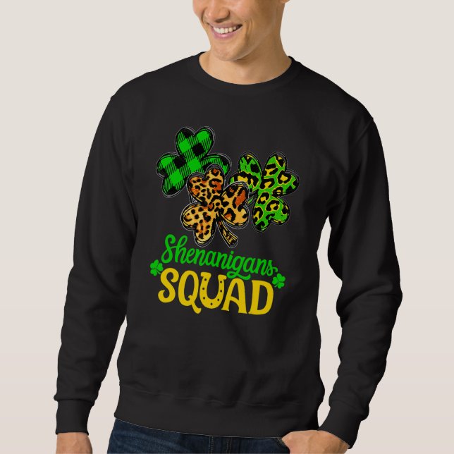 Shamrock St Patricks Day Shenanigans Squad Lucky F Sweatshirt (Front)