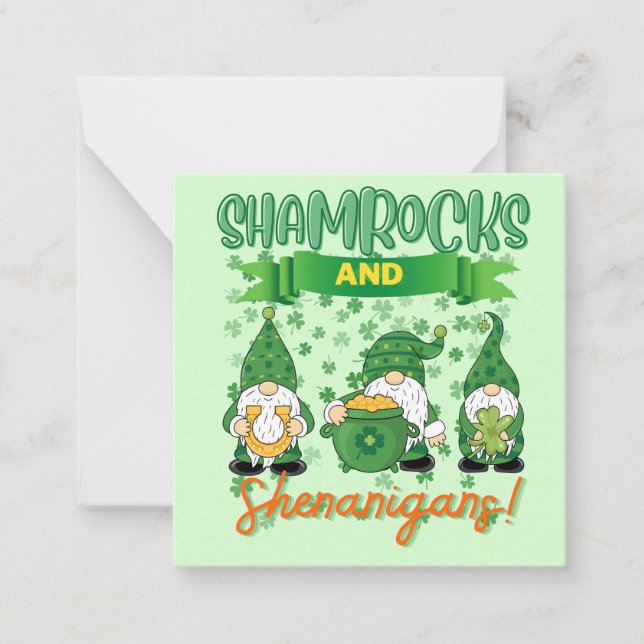 Shamrocks and Shenanigans St Patrick's Day Lucky  Note Card (Front)