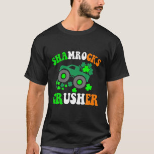 Shamrocks Crusher Truck Driving Shamrock St. Patri T-Shirt