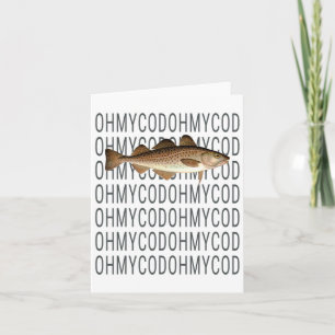 Shane Awesome - Oh My Cod Fish Card