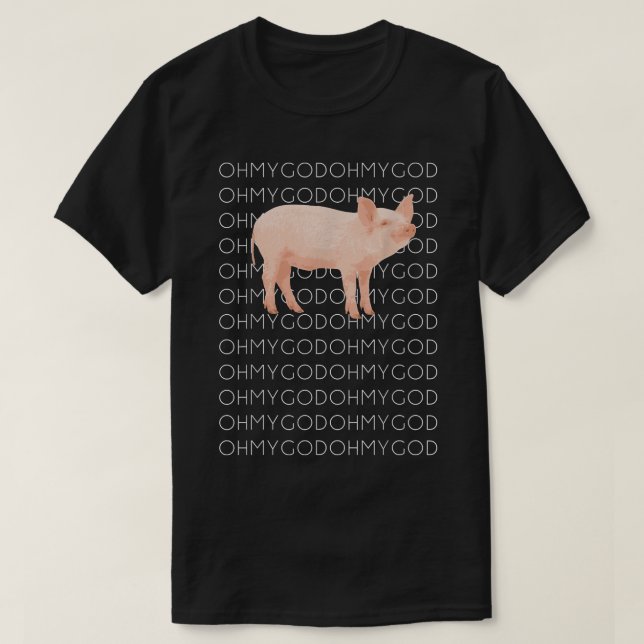Shane Dawson Oh My God Pig  T-Shirt (Design Front)