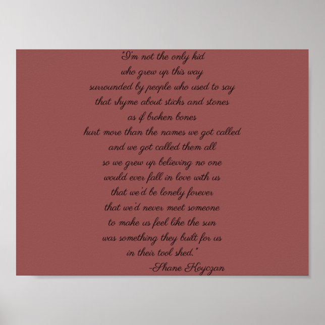 Shane Koyczan Quote Poster (Front)
