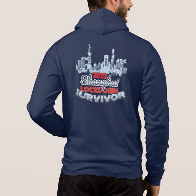 Shanghai Lockdown Survivor Hoodie (Back)