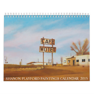 SHANON PLAYFORD PAINTINGS 2015 CALENDAR