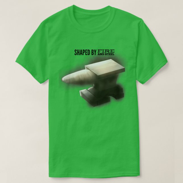 Shaped by Fire and Sl T T-Shirt (Design Front)