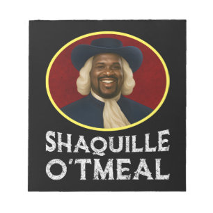 Shaquille Oatmeal Funny Meme Notepad