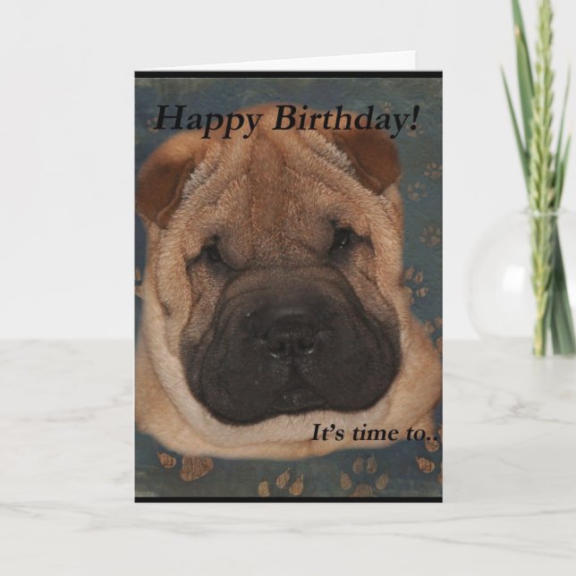 Shar Pei Birthday-Take Paws Card (Front)
