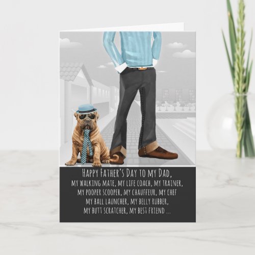 Shar Pei Dog and Dad Funny Father's Day Holiday Card