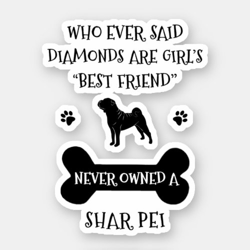 Shar Pei dog best friend vinyl Sticker