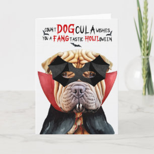 Shar Pei Dog Funny Count DOGcula Halloween Holiday Card