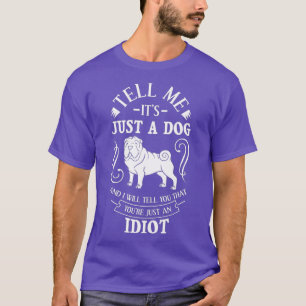 Shar Pei Dog Puppies Owner Lover _13 T-Shirt