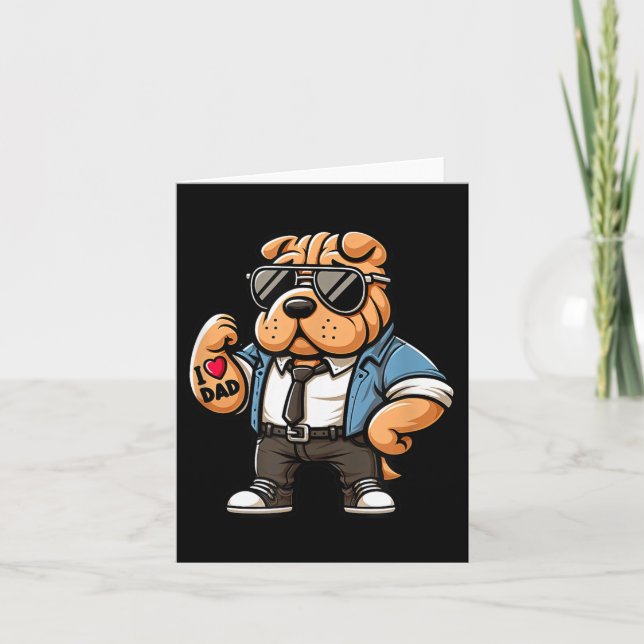 Shar Pei I Love Dad Funny Dog Tattoo  Card (Front)