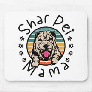 Shar Pei Mama Shar Pei Mom SharPei Lover Mouse Pad