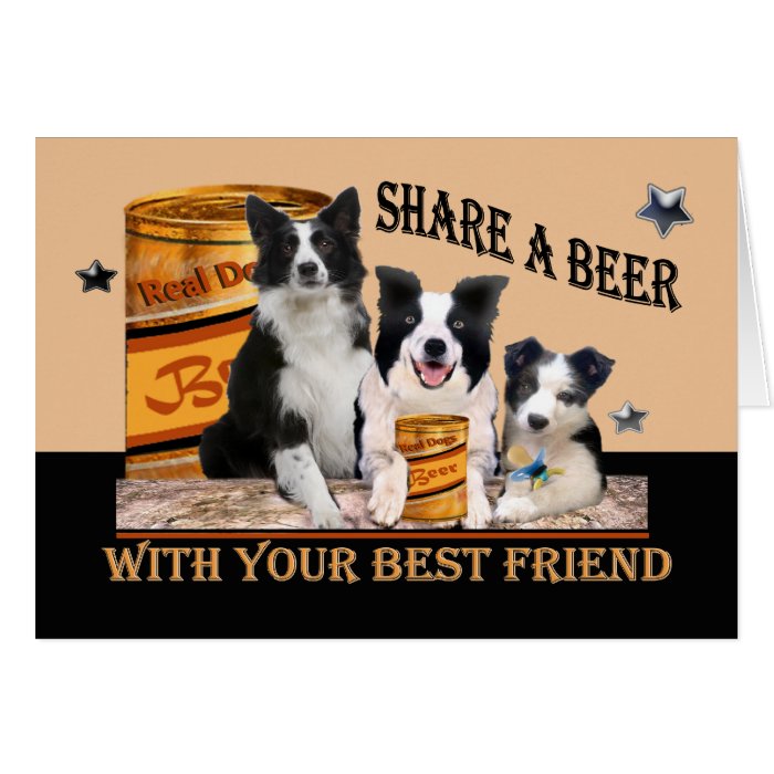 Share A Beer Border Collie cards