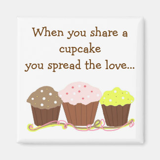 Share a Cupcake ... Magnet