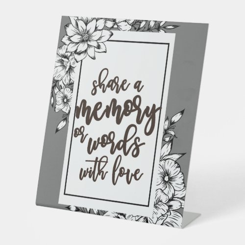 Share a Memory or Words with Love Wedding Pedestal Pedestal Sign