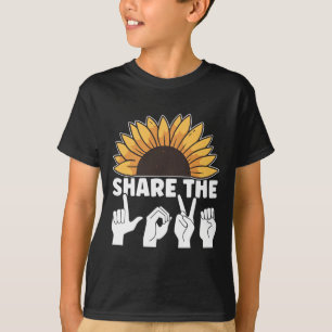Share The Love ASL American Sign Language Awarenes T-Shirt