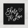Share the Love | Black and White Referral
