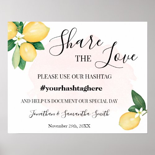 Share The Love Hashtag Wedding Lemons Pink Sign