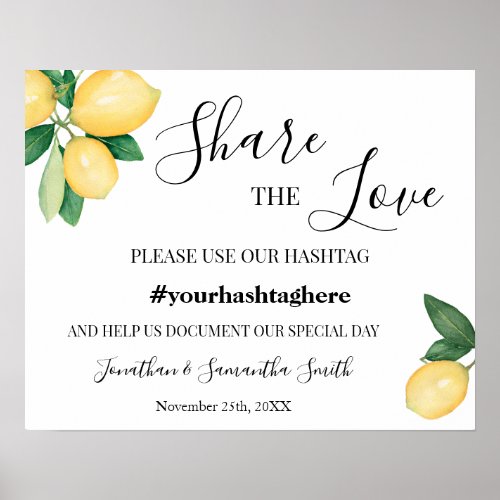 Share The Love Hashtag Wedding Lemons Poster