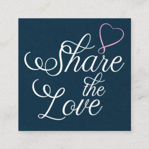 Share the love kraft script typography referral ca square business card