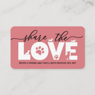 Share The Love Pet Services Referral Card