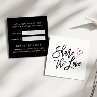 Share the Love Referral Card