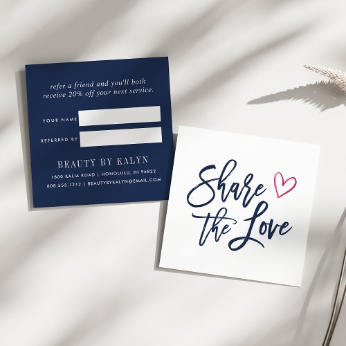 Share the Love  Referral Card