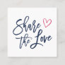 Share the Love | Referral Card