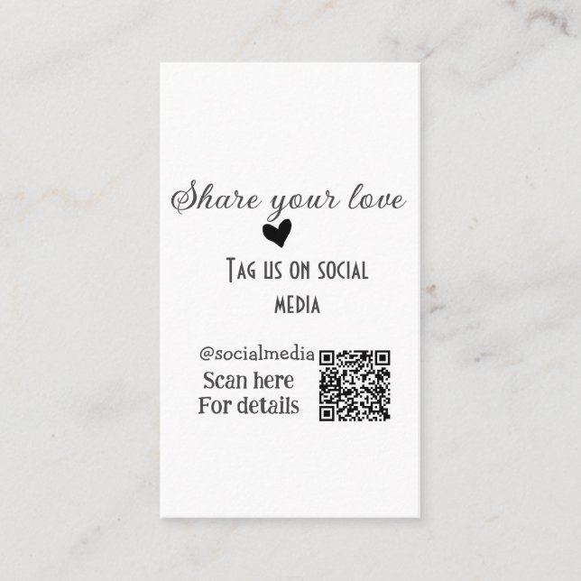 Share the love scan QR code add social details Business Card (Front)