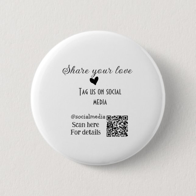 Share the love scan QR code add social details Button (Front)