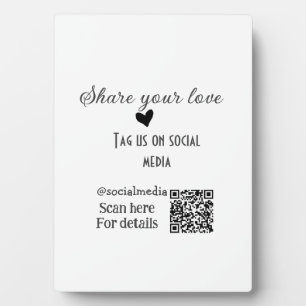 Share the love scan QR code add social details Plaque