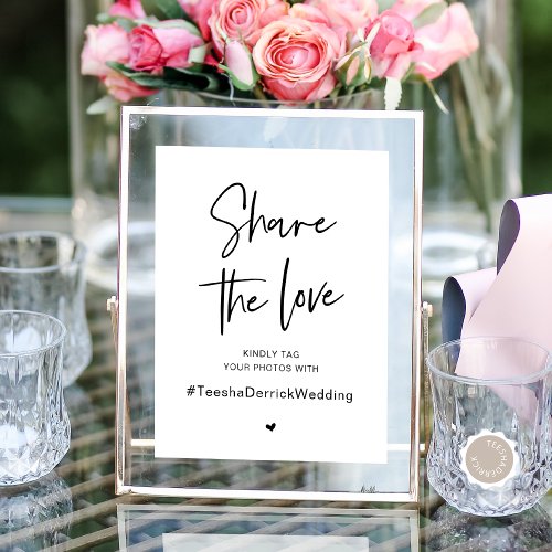 Share The Love Wedding Hashtag Black and white Poster