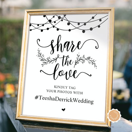 Share The Love Wedding Hashtag Black and white Poster