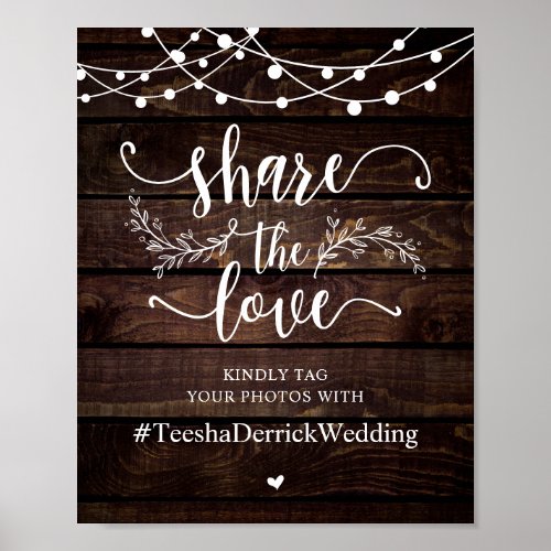 Share The Love Wedding Hashtag Signage Poster
