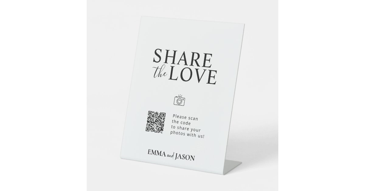 Share The Love Wedding Photo Share QR Code Sign | Zazzle