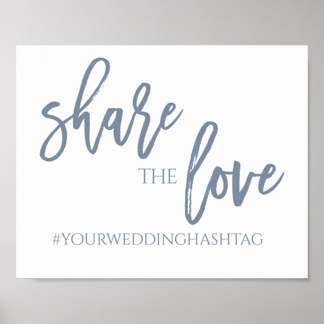 Share the Love Wedding Sign | 8x10 | Dusty Blue (Front)