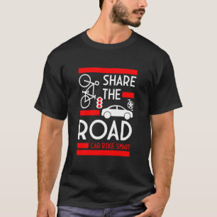 Share The Road T-Shirt