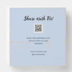 Share your picture scan QR code add website email  Wooden Box Sign