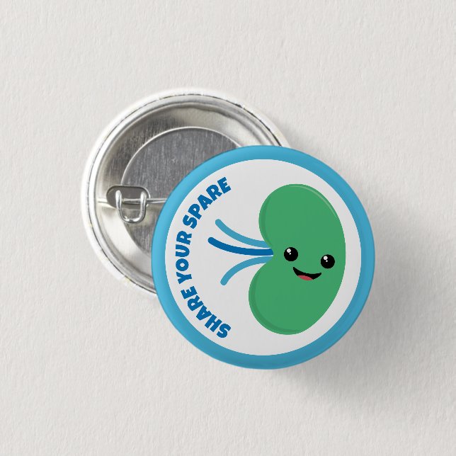 Share your Spare Button, Kidney Donation Button (Front & Back)