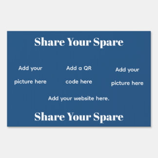Share Your Spare Kidney Customizable Sign