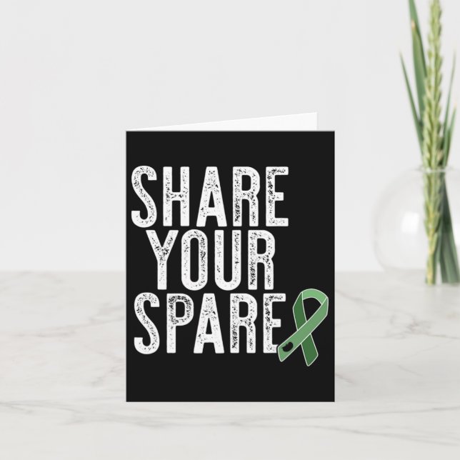 Share Your Spare Kidney Organ Donor Renal Transpla Card (Front)