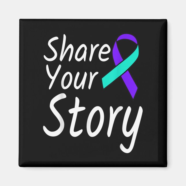 Share Your Story Suicide Prevention Ribbon Awarene Magnet (Front)