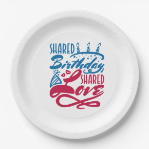 Shared Birthday Shared Love Paper Plates