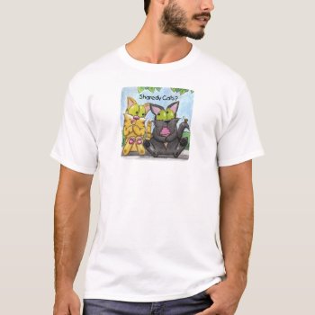 Sharedy Cats -silly And Tig T-shirt by creationhrt at Zazzle
