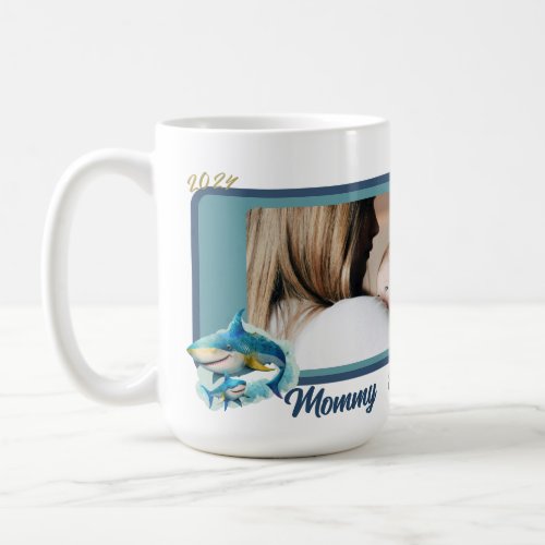  Shark and baby Our First Mothers Day Together Coffee Mug