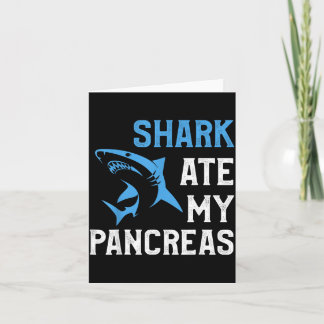 Shark Ate Pancreas Funny T1d Diabetic Type 1 Card