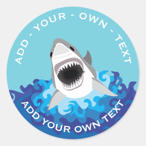 Shark Attack _ Add Your Own Text Classic Round Sticker